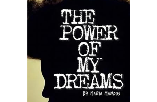 The power of my dreams